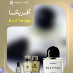 عطر بایردو بال دافریکا زنانه و مردانه